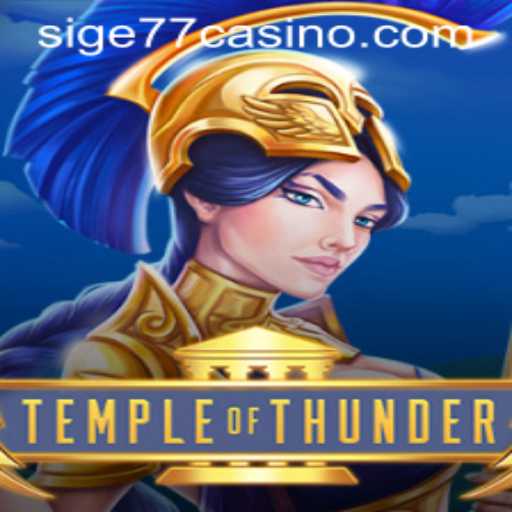 TempleofThunder: Embark on an Epic Adventure with Sige77